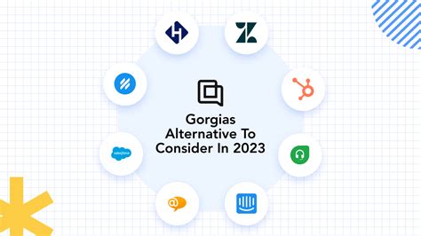 10 Gorgias Alternatives: Top Tools You .